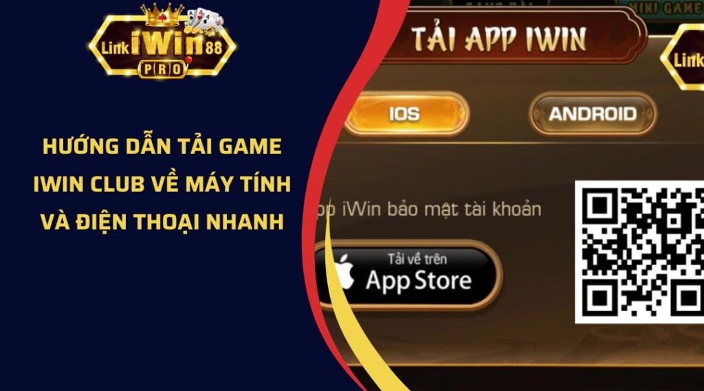 Hướng dẫn tải game iwin club